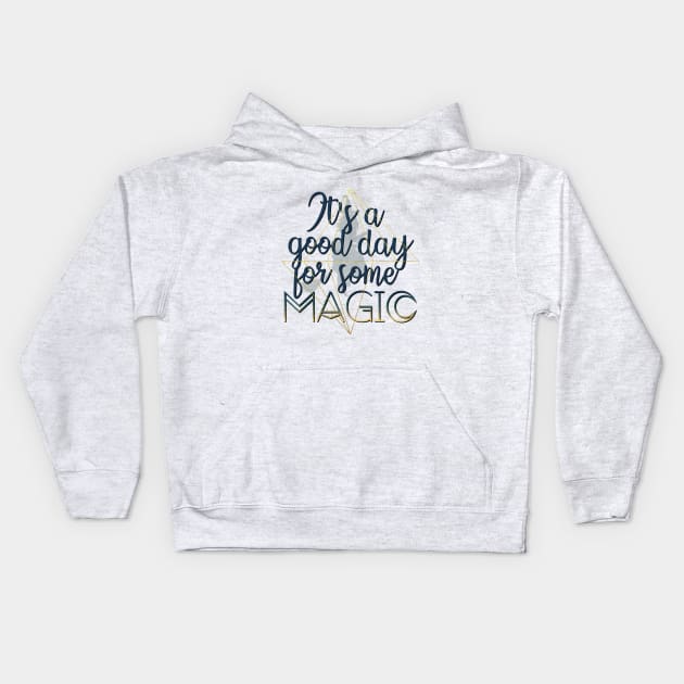 Witchy Puns - It's A Good Day For Some Magic Kids Hoodie by Knight and Moon